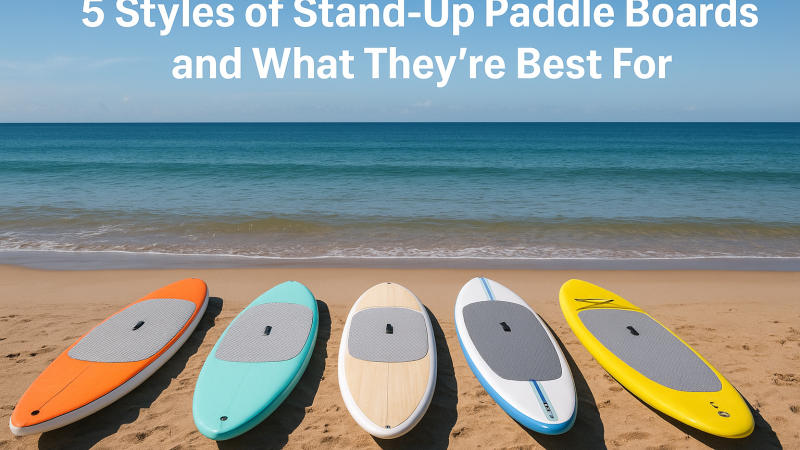 SUP-Modelle: Welches Board passt zu welcher Aktivität?